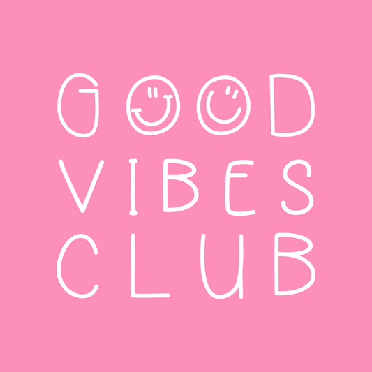 Good Vibes Club Text Add On